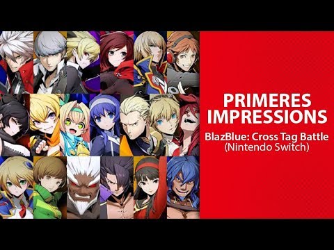 BlazBlue: Cross Tag Battle/ Primeres Impressions per a Nintendo Switch #youtuberscatalans