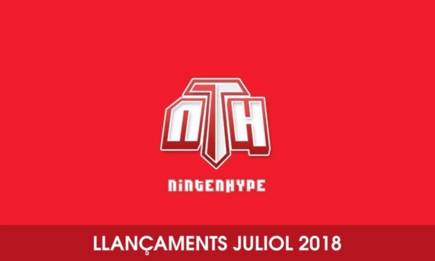 Tertúlia Llançaments Switch Juliol 2018