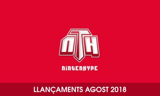 [LLANÇAMENTS] Agost 2018