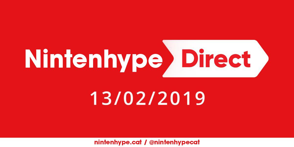 [NTH] Nintenhype Direct 13/02/2019