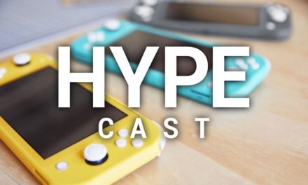 [NTH] HypeCast: Nintendo Switch Lite- 10/7/19