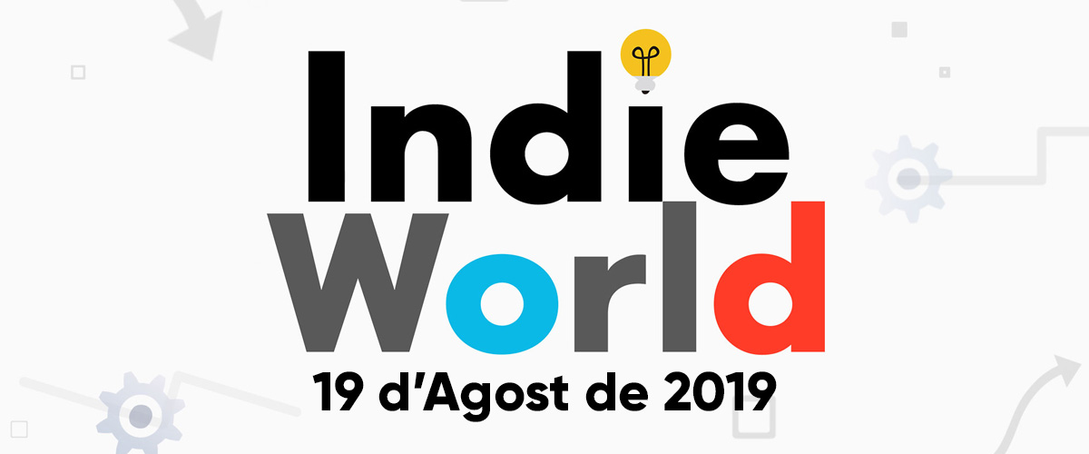 [NTH] Indie World 19/08/2019