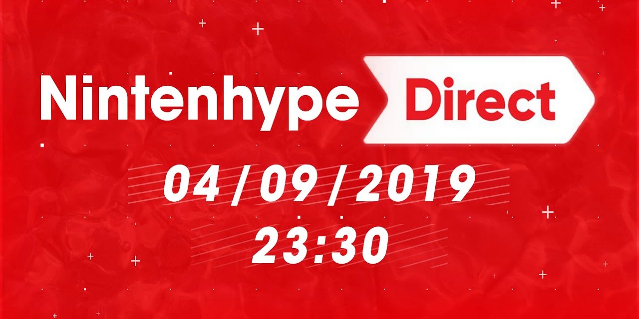 [NTH] Nintenhype Direct (04/09/2019)