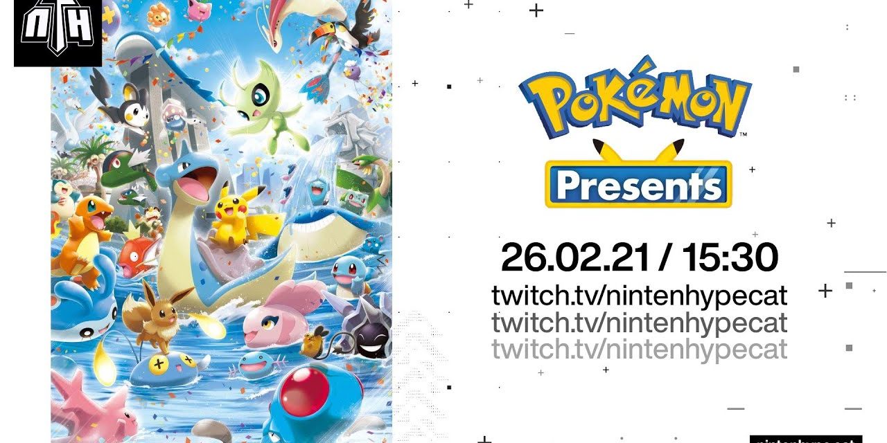 [NTH DIRECT] Pokémon Presents 26/02/21 (amb 3DNassos)