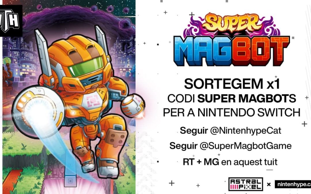 [SORTEIG NTH] Clau de Super Magbot per a Nintendo Switch!