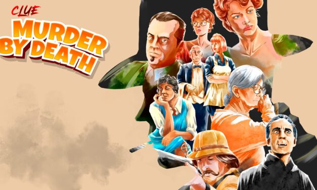 Clue: Murder By Death